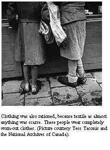 Clothes are hard to get